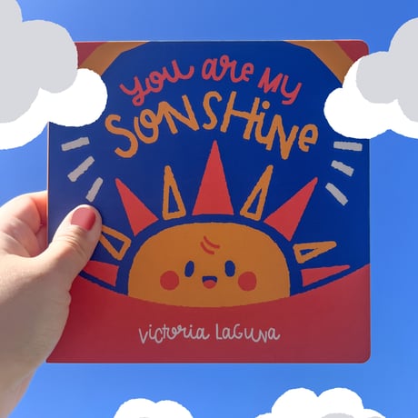 You Are My Sonshine: Board Book