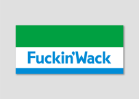 Fxxkin' Wack