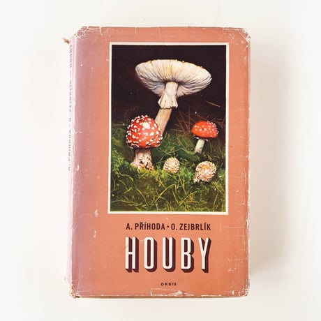 チェコスロバキア　きのこ図鑑　Houby (Příhoda, Zejbrlík 1964)