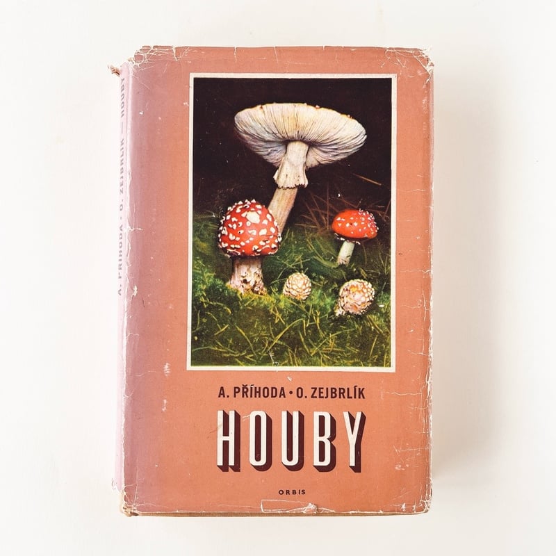 チェコスロバキア きのこ図鑑 Houby (Příhoda, Zejbrlík 1964) |