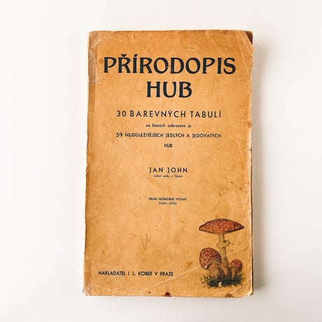 チェコスロバキア　きのこ図鑑　Prírodopis Hub (1930s)