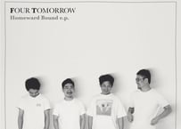 FOUR TOMORROW / Homeward Bound ep