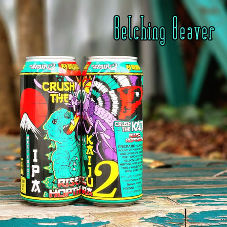 Crush the Kaiju 2 / クラッシュ ザ カイジュー2【Belching Beaver/ベルチング ビーバー】