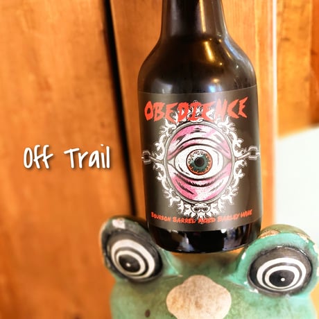 Off Trail #42 OBEDIENCE/オービーディエンス【ファーイーストブルーイング/Far Yeast  Brewing】