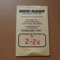 DEM-BART CHECKERING tool Cutter No 2-24
