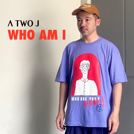 「WHO AM I」Tシャツ