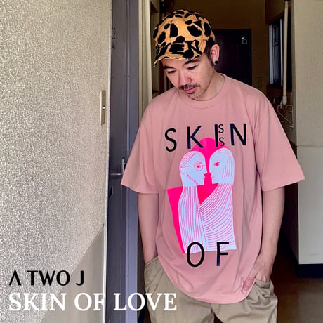 「SKIN OF LOVE」Tシャツ