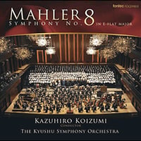 マーラー 交響曲 第8番　「千人の交響曲」