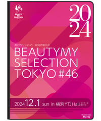 ［Blu-ray］第46回 BEAUTY MY SELECTION TOKYO
