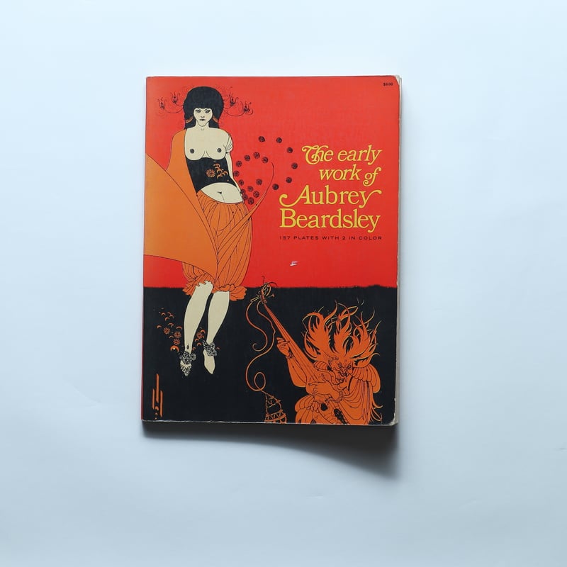 The Early Work of Aubrey Beardsley / Dover(1967