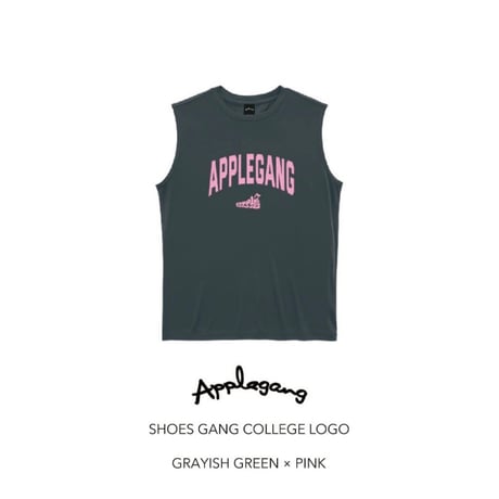 APPLEGANG ノースリーブ　SHOES GANG COLLEGE LOGO　GRAYISH GREEN × PINK