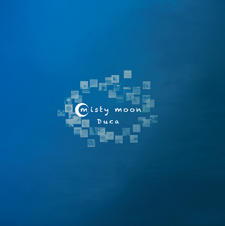 邦楽 misty moon Duca CD】Duca 2ndアルバム「misty moon」 | PeakASoul＋ STORE
