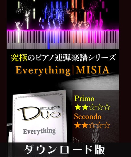 Everything｜MISIA（究極のピアノ連弾楽譜シリーズ）ダウンロード版（PDF）