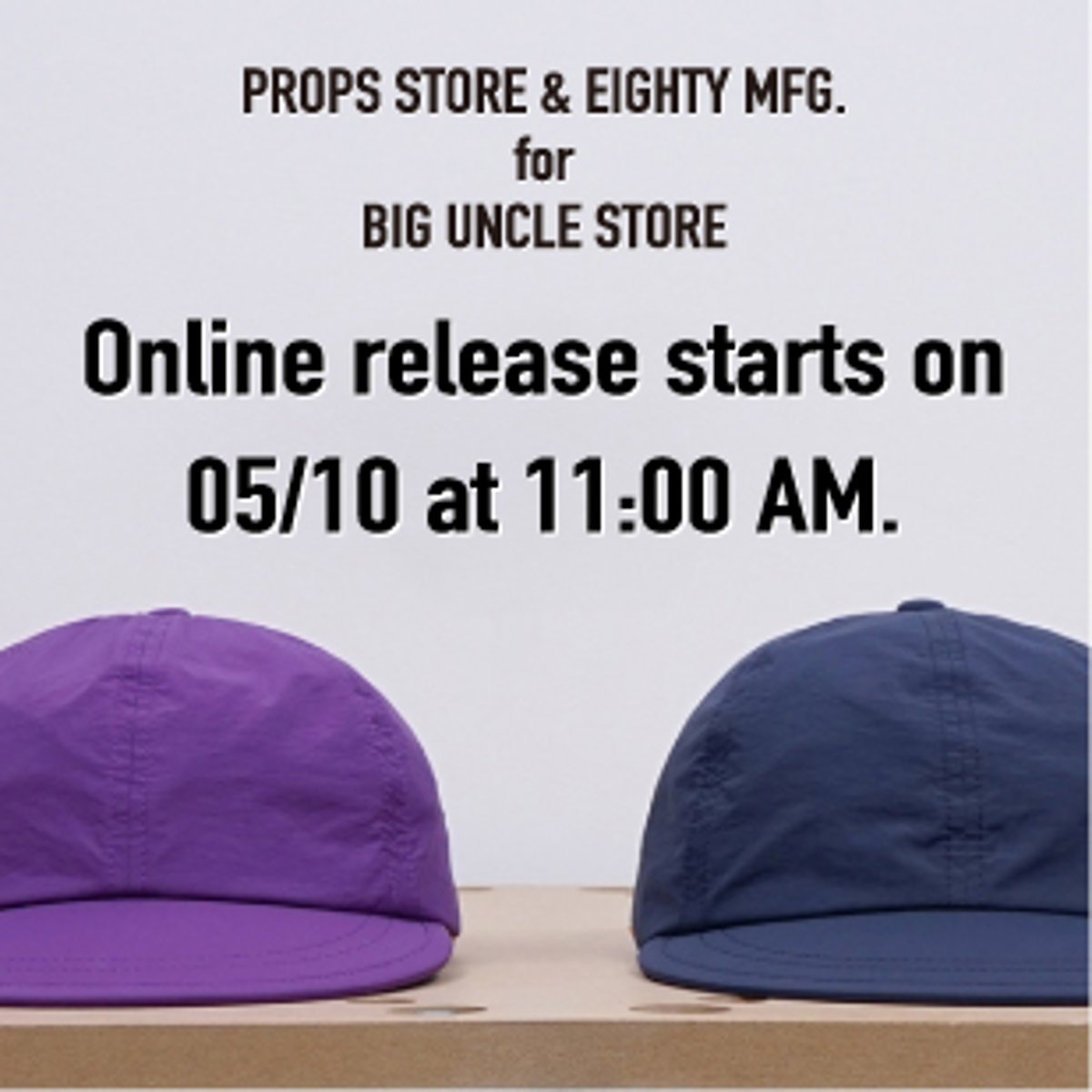 Props Store for BIG UNCLE STORE キャップ ONLINE UPDATE：Props Store & Eighty Mfg. for BIG