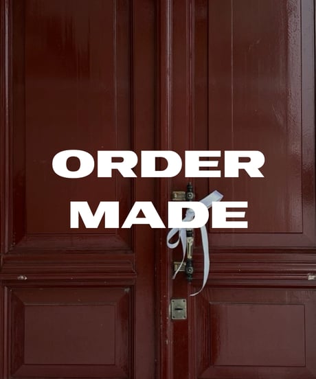 ORDER MADE MENU