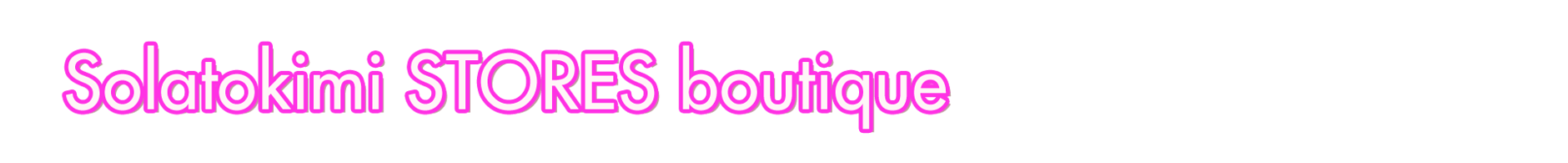 Solatokimi balloon STORES boutique