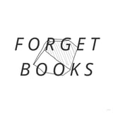 FORGET BOOKS