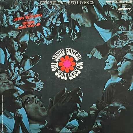 Jerry Butler - The Soul Goes On