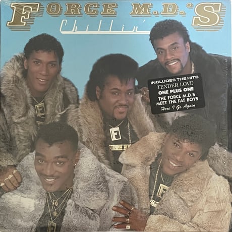 Force M.D.’s - Chillin