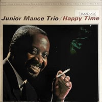 Junior Mance Trio - Happy Time