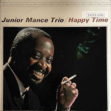 Junior Mance Trio - Happy Time