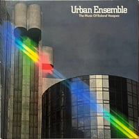 Urban Ensemble - The Music Of Roland Vazquez