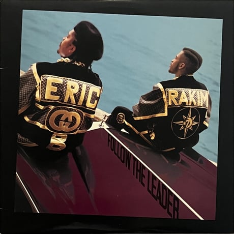 Eric B. & Rakim - Follow The Leader