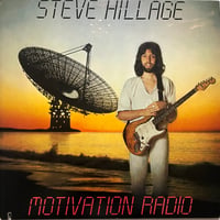 Steve Hillage - Motivation Radio