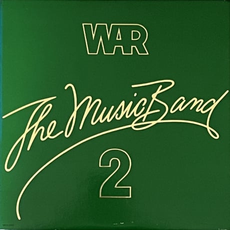 War - The Music Band 2