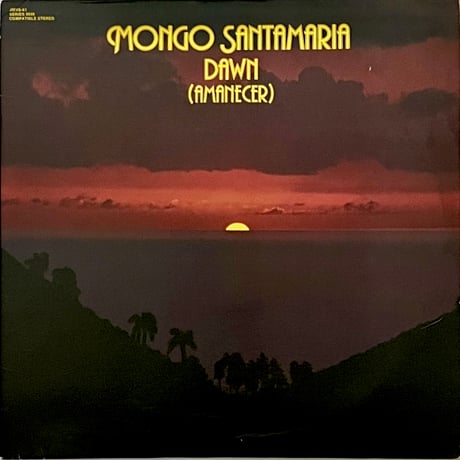 Mongo Santamaria - Dawn (Amanecer)