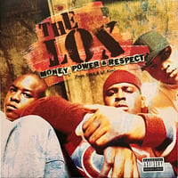 The Lox - Money, Power & Respect