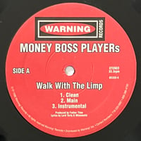 Money Boss Players - Walk With The Limp / Players Pinnacle / Crap Game