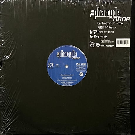 The Pharcyde - Drop / Y? (Be Like That)