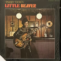 Little Beaver - Party Down