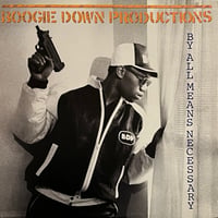 Boogie Down Productions - By All Means Necessary
