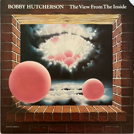 Bobby Hutcherson - The View From The Inside