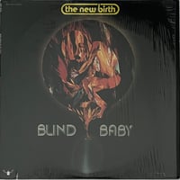 New Birth - Blind Baby