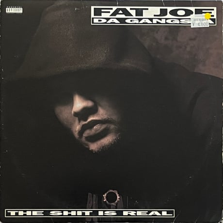 FAT JOE - THE SHIT IS REAL