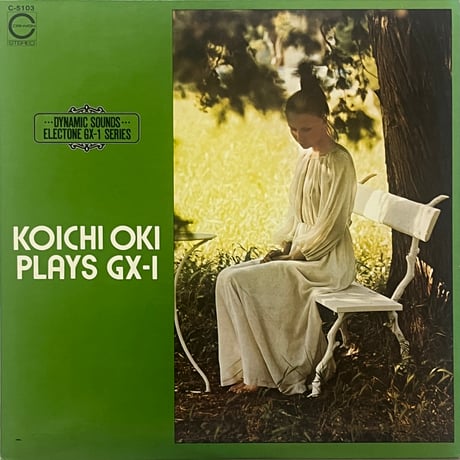 Koichi Oki - Koichi Oki Plays GX-1