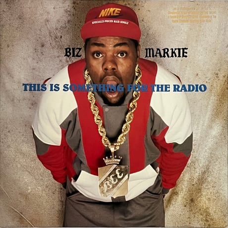 BIZ MARKIE - This Is Something For The Radio