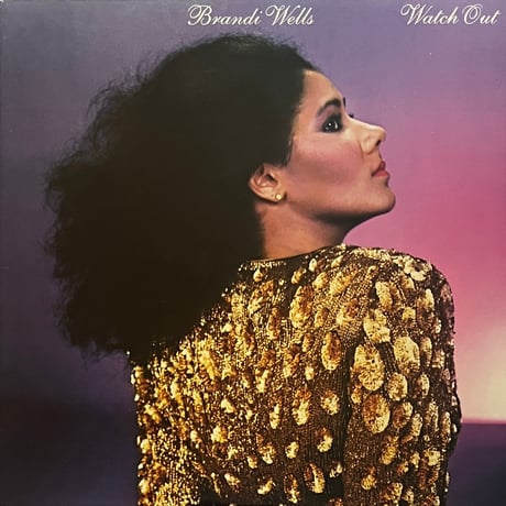Brandi Wells - Watch Out