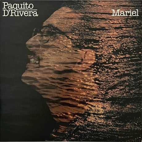 Paquito D’Rivera - Mariel