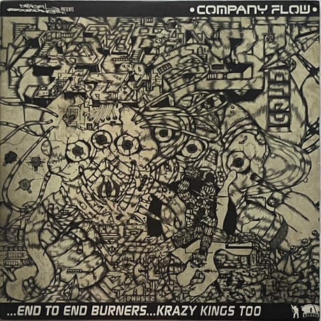 Company Flow - End To End Burners / Krazy Kings Too