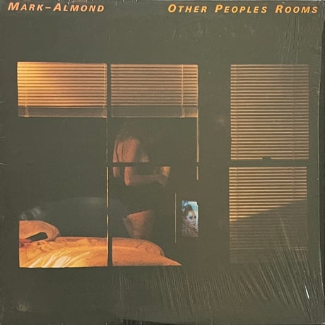 Mark- Almond - Other Peoples Rooms