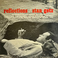 Stan Getz - Reflections