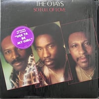 The O’Jays - So Full Of Love