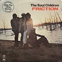 The Soul Children - Friction