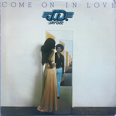 Jay Dee - Come On In Love