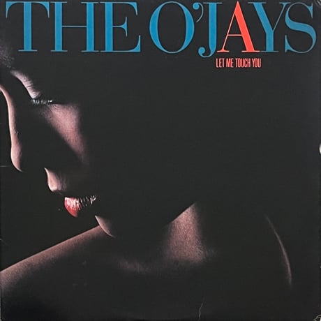 The O’Jays - Let Me Touch You