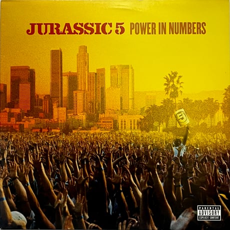 JURASSIC 5 - POWER IN NUMBERS